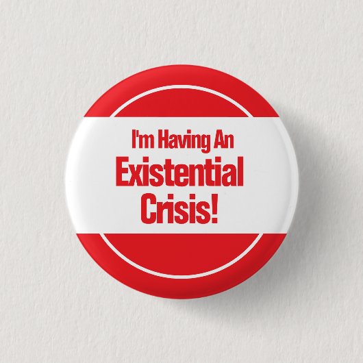 existentiële crisis-Button Ronde Button 3,2 Cm (Voorkant)