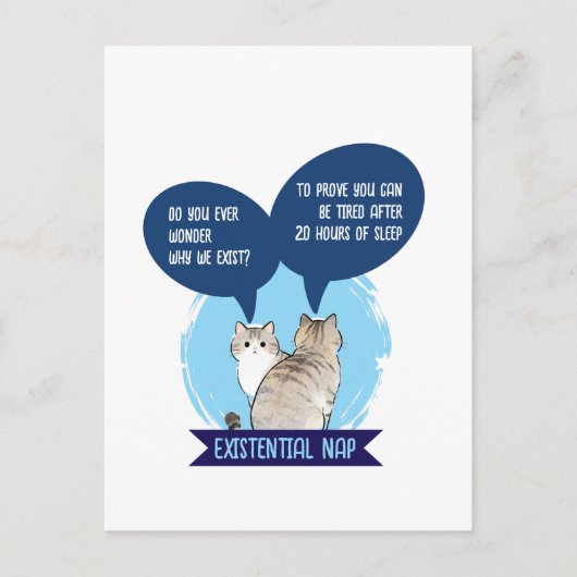Existentiële dut grappige kat slaap humor citaat briefkaart (Voorkant)