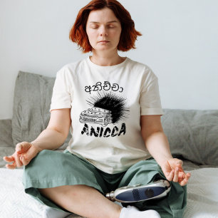 Existentiële Grunge ANICCA(අනිච්ච)Punk Onbestendig T-shirt