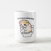 Existing Is Exhausting Funny Coffee Mug Koffiemok (Center)
