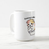 Existing Is Exhausting Funny Coffee Mug Koffiemok (Voorkant links)