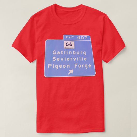 Exit 407 Gatlinburg Pigeon Forge GSMNP T-shirt (Design voorkant)