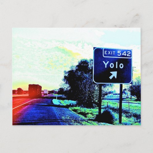 Exit 542 Yolo California Briefkaart (Voorkant)