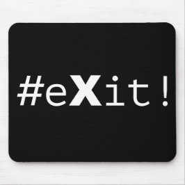 #eXit! Muismat