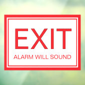 Exit Only - Safety Window Door Cling Sign Raamsticker (Vel 3)