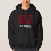 Exit Systeem - Grappige programmeur IT-hacker hood Hoodie (Voorkant)