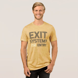 EXIT SYSTEEM? INZENDING GEBRUIKEN – Glitch Rebel T Tri-Blend Shirt