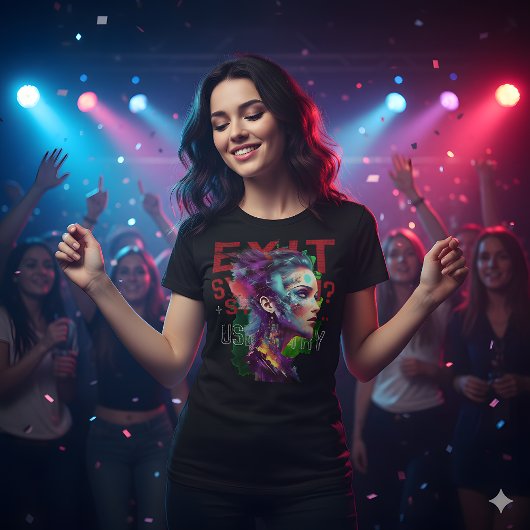 Exit System T-Shirt – Use Art, Not Escape