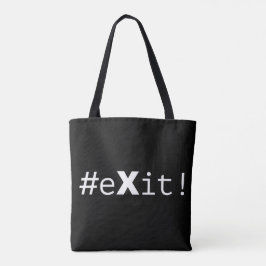 #eXit! Tote Bag