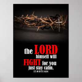 Exodus 14:14 De Heer Zal Zelf Strijden Poster