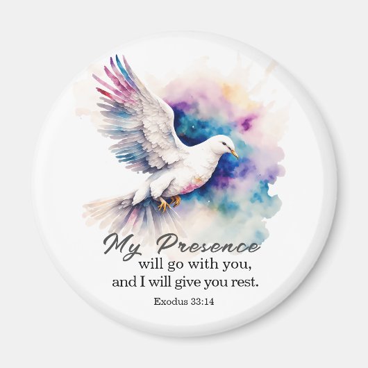 Exodus 33:14 Mijn tegenwoordigheid zal met u meega Magneet (Voorkant)