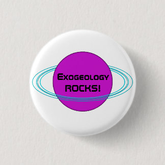 Exogeology ROCKS! Ronde Button 3,2 Cm