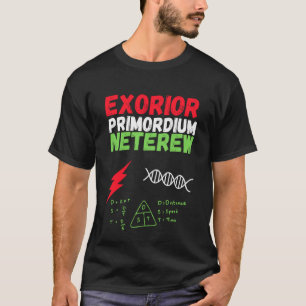 Exorior Primordium Neterew God Formule T-shirt