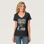 Exotic Animal Veterinarian Caring Animals Not Just T-shirt (Voorkant volledig)