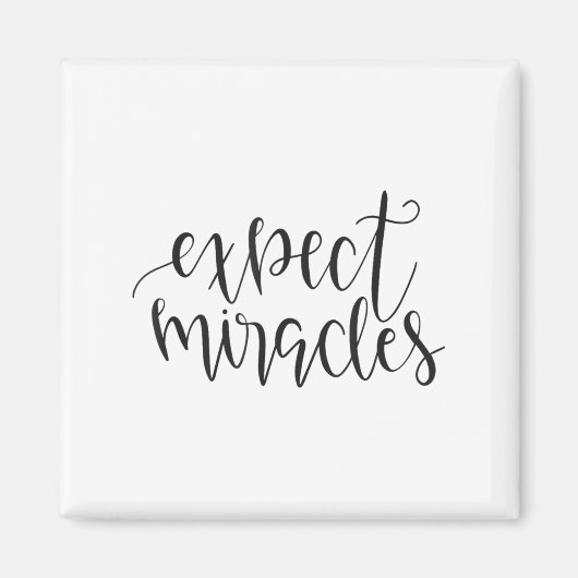 Expect Miracles Insrational Motivational Quote  Magneet (Voorkant)