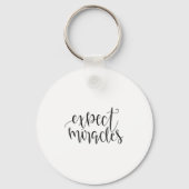 Expect Miracles Insrational Motivational Quote  Sleutelhanger (Voorkant)