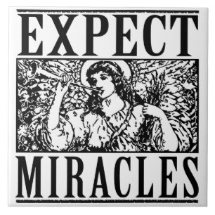 Expect Miracles witte keramische tegel 6" vierkant Tegeltje