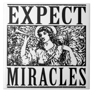 Expect Miracles witte keramische tegel 6" vierkant Tegeltje