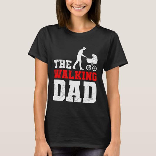 Expectant father THE WALKING DAD FUNNY Soon-to-be  T-shirt (Voorkant)
