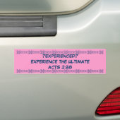 ?EXPERIENCED? BESLUITEN 2:38 VOOR VROUWEN BUMPERSTICKER (Op auto)