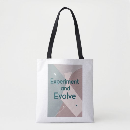 Experimenteer en evolueer tote bag (Voorkant)