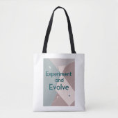 Experimenteren en evolueren tote bag (Voorkant)