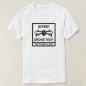 Expert Drone Tech™ T-Shirt (Design voorkant)