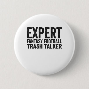 Expert Fantasy Football Trash Talker Funny Gift Ronde Button 5,7 Cm