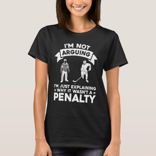 Explaining Why It Wasn t A Ice Hockey Penalty Refe T-shirt (Voorkant)