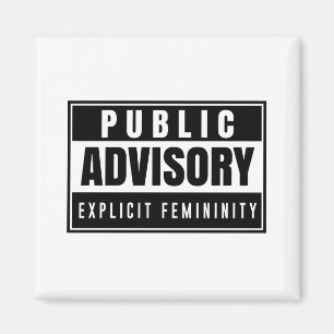 Expliciet Femininity Magnet