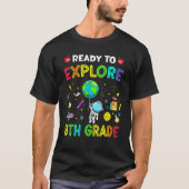 Explore 8th Grade Back To School Astronaut Space E T-shirt (Voorkant)