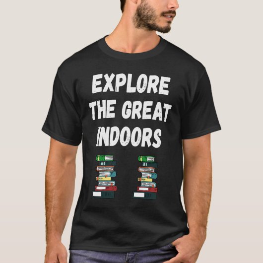 Explore The Great Indoors Book Reading T-shirt (Voorkant)