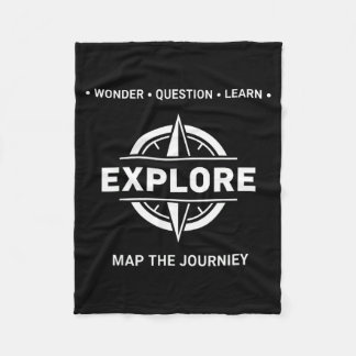 Explore Wonder Question Learn Map The Journey  Fleece Deken