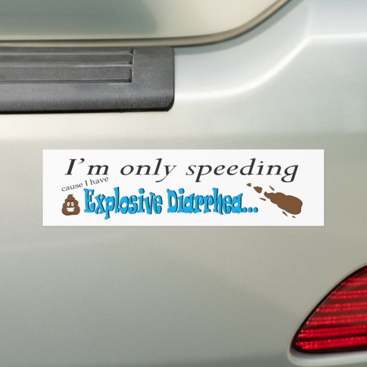 Explosieve diarree Snelheid Poop Bumpersticker (Op auto)