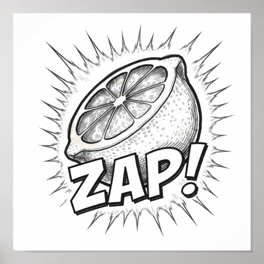 Explosive Pop Art Graphic: Zealous Zapping Zest Poster (Voorkant)