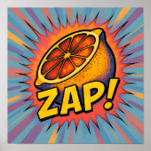 Explosive Pop Art Graphic: Zealous Zapping Zest Poster (Voorkant)
