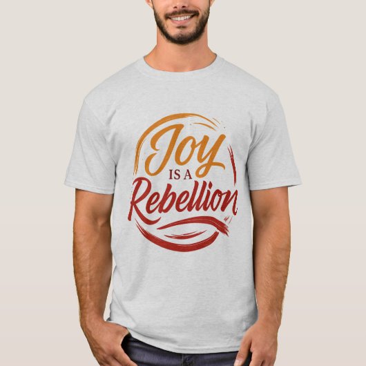 Expressieve kalligrafie T-shirt - Joy is een Rebel (Voorkant)