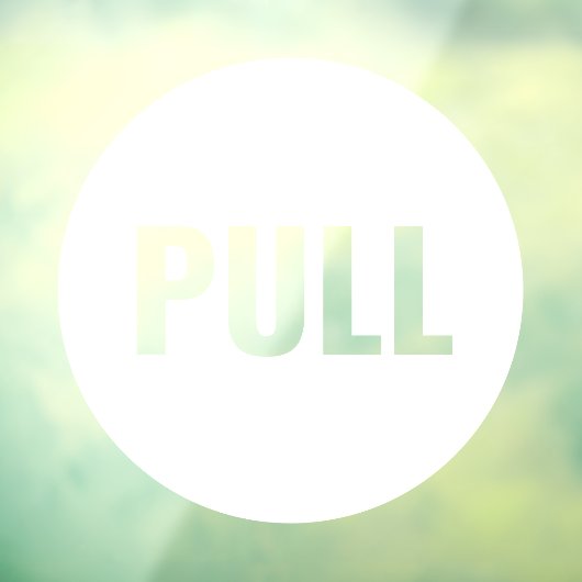 Expressieve Moderne Witte PULL Zakelijke Winkeldeu Raamsticker (Vel 3)