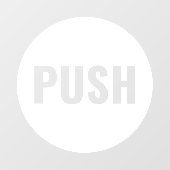 Expressieve moderne witte PUSH Business Store-deur Raamsticker (Vel)