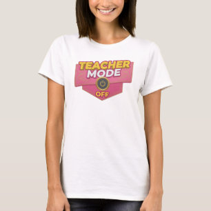 Expressieve Roze TEACH MODE OFF Visueel Ontwerp T-shirt