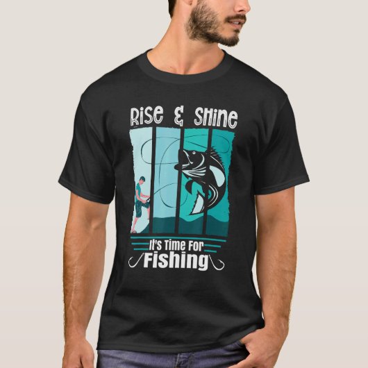 Expression Rise & Shine It Is Time For Fishing Ang T-shirt (Voorkant)