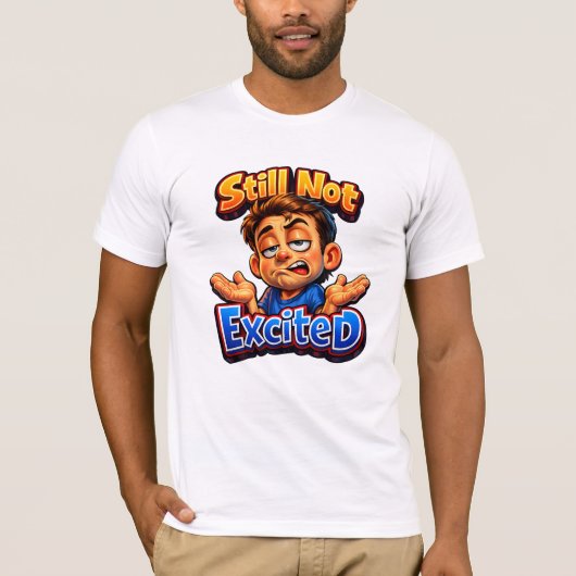 Expressive Sarcastic Reaction Design  Modern Humor T-shirt (Voorkant)
