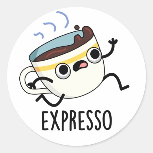 Expresso Funny Running Coffee Pun Ronde Sticker (Voorkant)