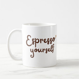 Expresso jezelf schattige typografie koffiemok