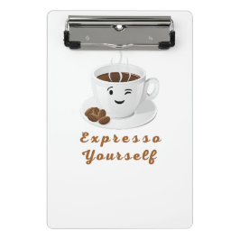 Expresso Yourself – Funny Smiling Coffee Tee Mini Klembord