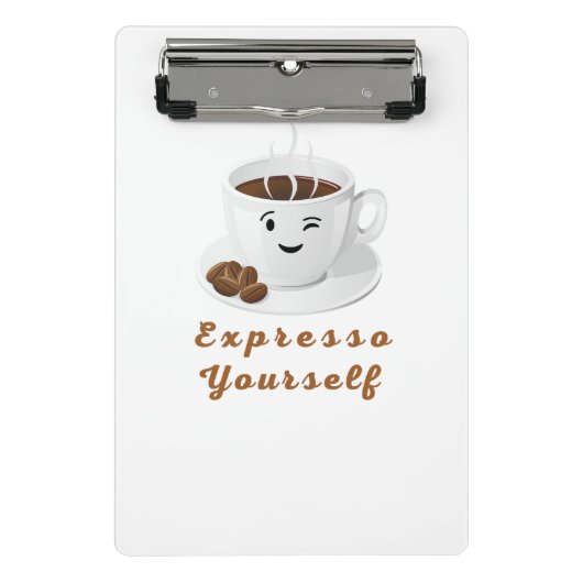 Expresso Yourself – Funny Smiling Coffee Tee Mini Klembord (Voorkant)
