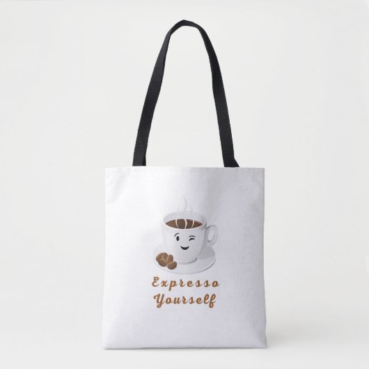 Expresso Yourself – Funny Smiling Coffee Tee Tote Bag (Voorkant)