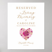 Exquisite Floral Heart Loving Memory Reserved Seat Poster (Voorkant)