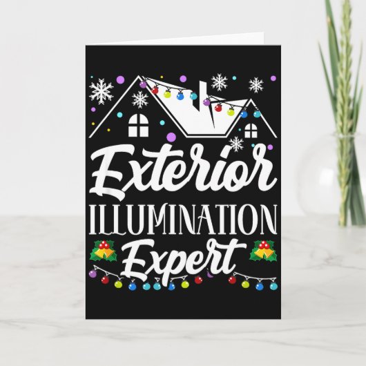Exterior Illumination Expert Funny Christmas Decor Kaart (Voorkant)