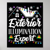 Exterior Illumination Expert Funny Christmas Decor Poster (Voorkant)